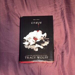 Crave by Tracy Wolff Hardcover Book - Black & White with Red Accents